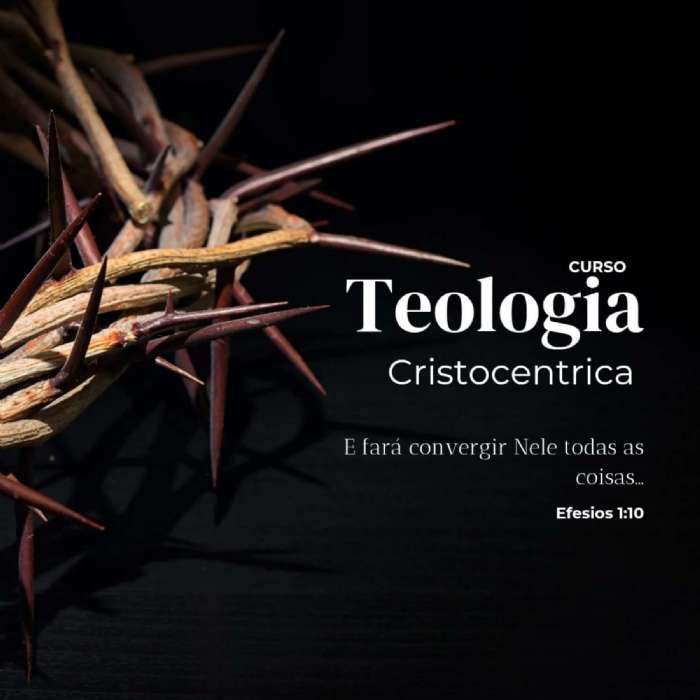 Teologia Cristocentrica